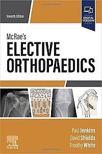 McRae's Elective Orthopaedics, 7th Edition