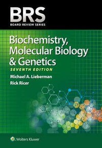 BRS Biochemistry, Molecular Biology, and Genetics Seventh edition