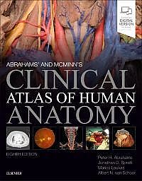 Abrahams' and McMinn's Clinical Atlas of Human Anatomy, 8th Edition