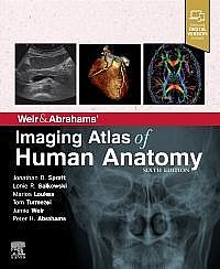 Weir & Abrahams' Imaging Atlas of Human Anatomy, 6th Edition