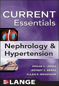 CURRENT Essentials of Nephrology & Hypertension 1st Edition