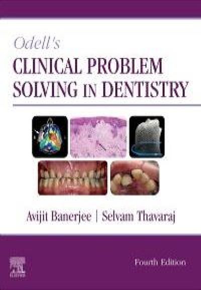 odell-s-clinical-problem-solving-in-dentistry-4th-edition