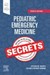 Pediatric Emergency Medicine Secrets, 4th Edition