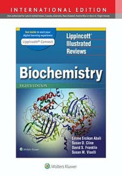 Lippincott Illustrated Reviews: Biochemistry Eighth Edition ...